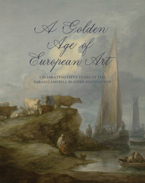 Book cover of: Golden Age of European Art. By: James Clifton