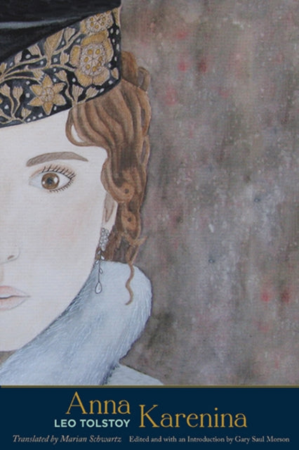 Book cover of: Anna Karenina. By: Лев Толстой