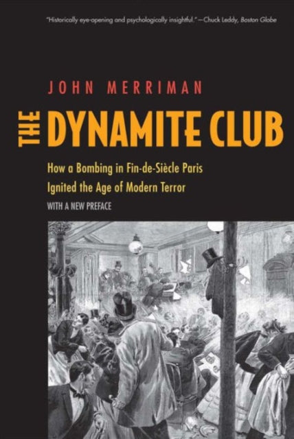 Book cover of: Dynamite Club. By: John M. Merriman