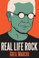 Book cover of: Real Life Rock. By: Greil Marcus