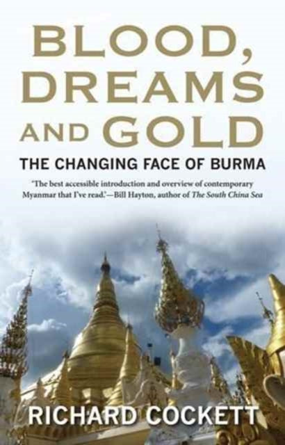 Book cover of: Blood, Dreams and Gold. By: Richard Cockett