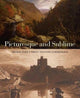 Book cover of: Picturesque and Sublime. By: Tim Barringer