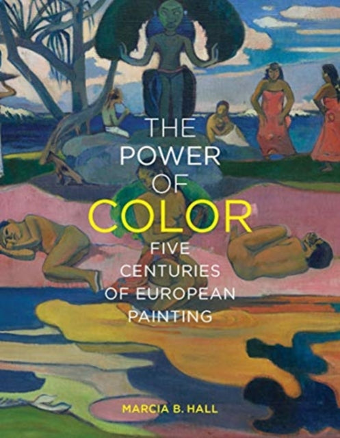 Book cover of: Power of Color. By: Marcia B. Hall