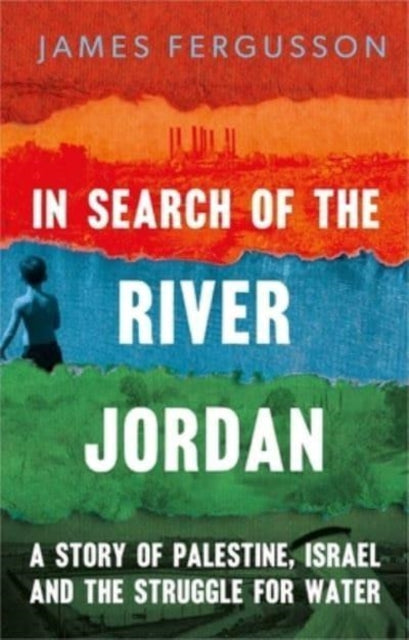 Book cover of: In Search of the River Jordan. By: James Fergusson