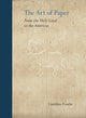Book cover of: Art of Paper. By: Caroline Fowler