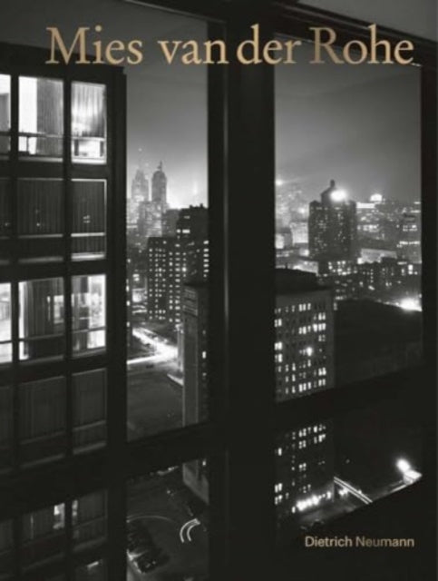 Book cover of: Mies van der Rohe. By: Dietrich Neumann