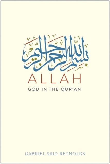 Book cover of: Allah. By: Gabriel Said Reynolds