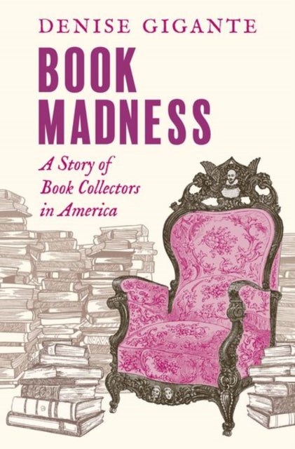 Book cover of: Book Madness. By: Denise Gigante