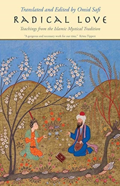 Book cover of: Radical Love. By: Omid Safi