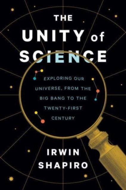 Book cover of: Unity of Science. By: Irwin Shapiro