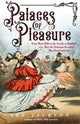 Book cover of: Palaces of Pleasure. By: Lee Jackson