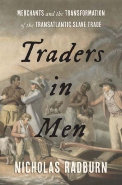 Book cover of: Traders in Men. By: Nicholas Radburn