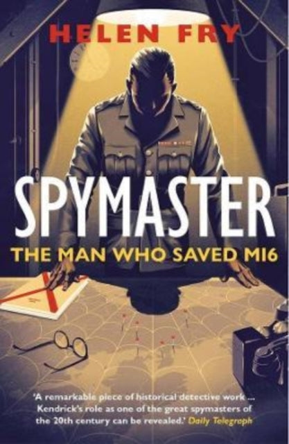Book cover of: Spymaster. By: Helen Fry