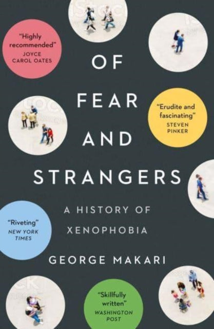 Book cover of: Of Fear and Strangers. By: George Makari
