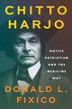 Book cover of: Chitto Harjo. By: Donald L. Fixico