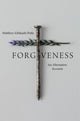 Book cover of: Forgiveness. By: Matthew Ichihashi Potts