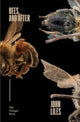 Bees, and After 9780300279412 John Liles
