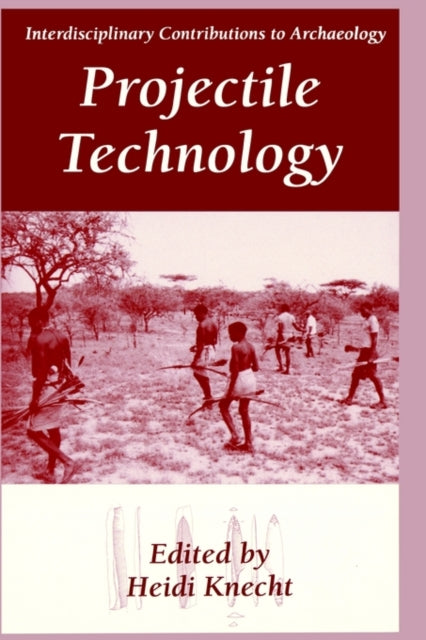 Book cover of: Projectile Technology