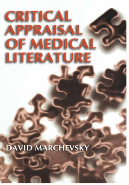Book cover of: Critical Appraisal of Medical Literature. By: David Marchevsky
