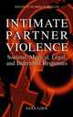 Book cover of: Intimate Partner Violence. By: Sana Loue