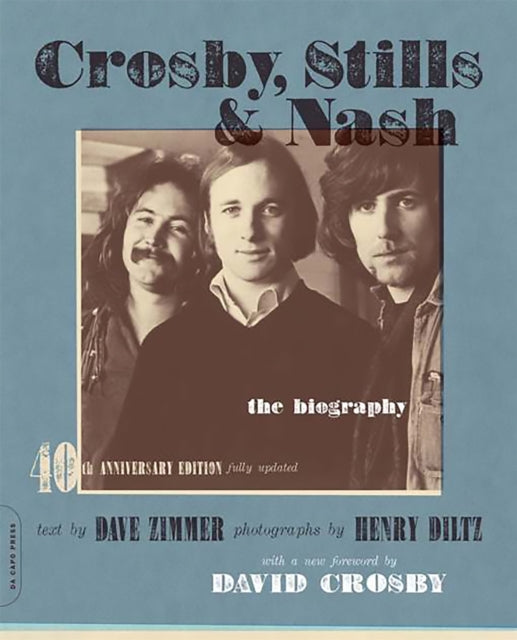 Book cover of: Crosby, Stills & Nash. By: Dave Zimmer