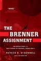 Book cover of: Brenner Assignment. By: Patrick K. O'Donnell