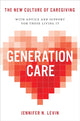 Book cover of: Generation Care. By: Jennifer N. Levin
