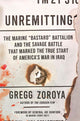 Book cover of: Unremitting. By: Gregg Zoroya