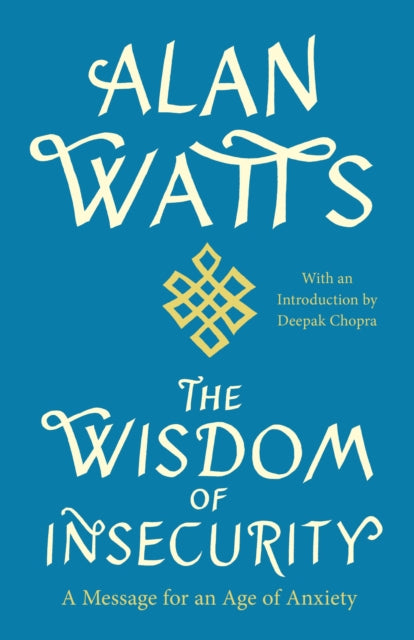 Book cover of: Wisdom of Insecurity