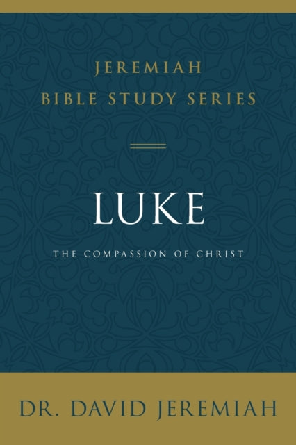 Book cover of: Luke. By: David Jeremiah
