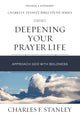 Book cover of: Deepening Your Prayer Life. By: Charles F. Stanley (personal)