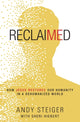 Book cover of: Reclaimed. By: Andy Steiger