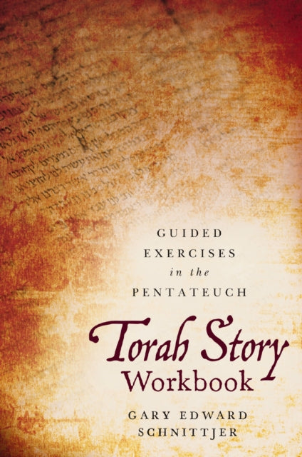 Book cover of: Torah Story Workbook. By: Gary Edward Schnittjer