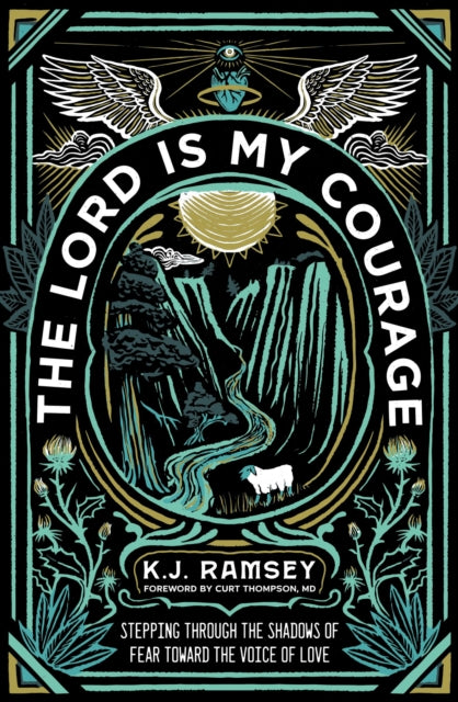 Book cover of: Lord Is My Courage. By: K. J. Ramsey