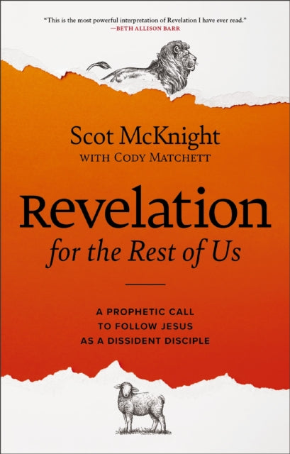 Book cover of: Revelation for the Rest of Us. By: Scot McKnight