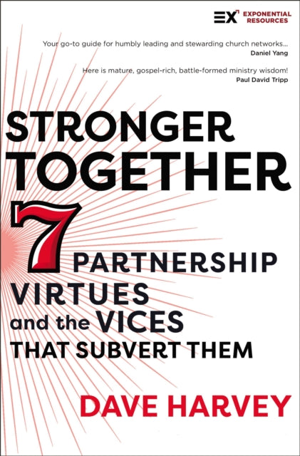 Book cover of: Stronger Together. By: Dave Harvey