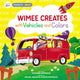 Book cover of: Wimee Creates with Vehicles and Colors. By: Stephanie Kammeraad