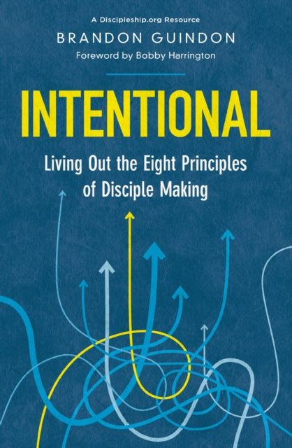 Book cover of: Intentional. By: Brandon Guindon