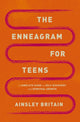 Book cover of: Enneagram for Teens. By: Ainsley Britain