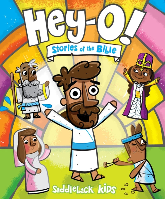 Hey-O! Stories of the Bible 9780310159254 Saddleback Kids
