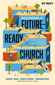 Book cover of: Becoming a Future-Ready Church. By: Daniel Yang