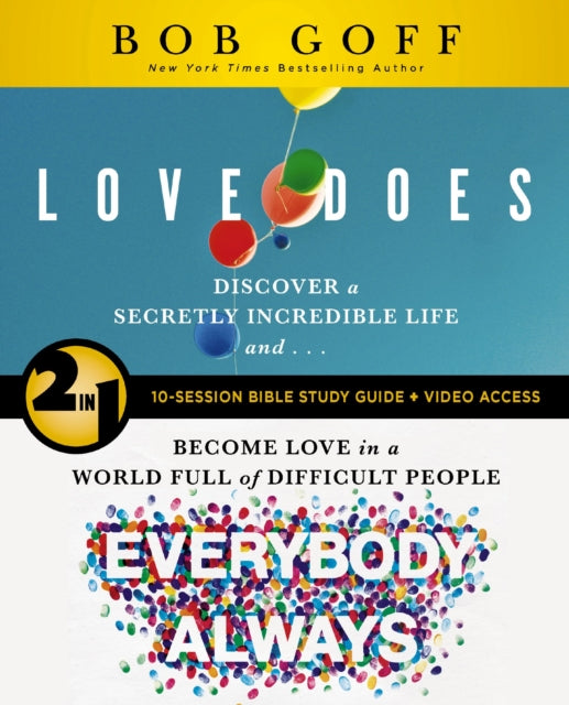 Book cover of: Love Does/Everybody Always 2-in-1 Bible Study Guide plus Streaming Video
