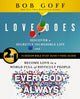 Book cover of: Love Does/Everybody Always 2-in-1 Bible Study Guide plus Streaming Video