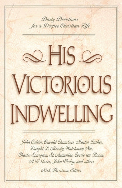 Book cover of: His Victorious Indwelling