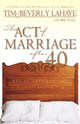 Book cover of: Act of Marriage After 40. By: Tim F. LaHaye