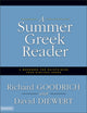 Book cover of: Summer Greek Reader. By: Richard J. Goodrich