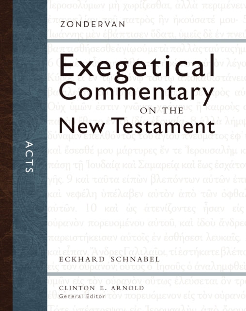 Book cover of: Acts. By: Eckhard J. Schnabel