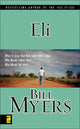 Book cover of: Eli. By: Bill Myers