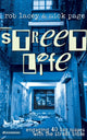 Book cover of: Street Life. By: Rob Lacey         