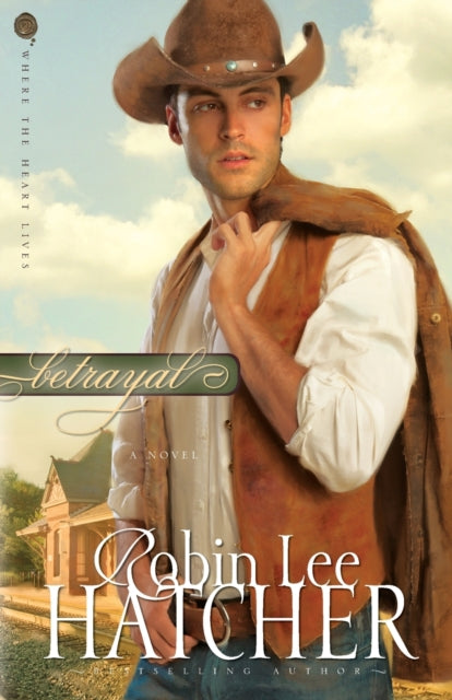 Book cover of: Betrayal. By: Robin Lee Hatcher